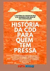 eBook A história da Cidade de Deus para quem tem pressa [GRÁTIS]