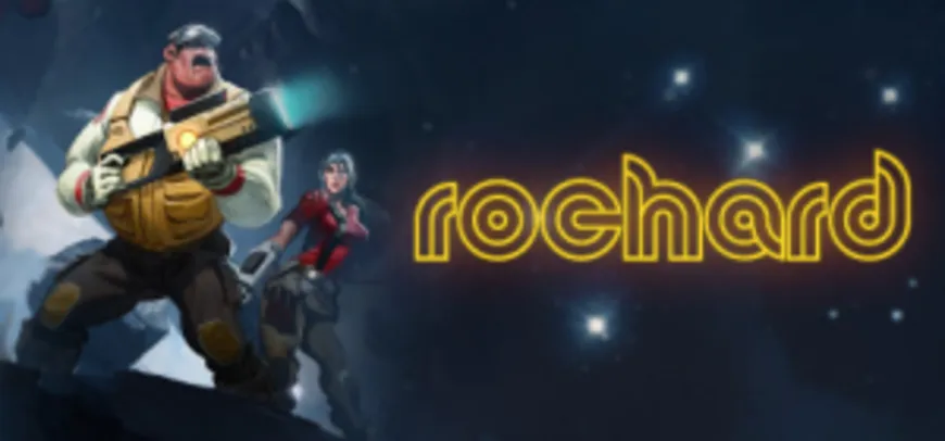 Rochard -90% De Desconto Na Steam