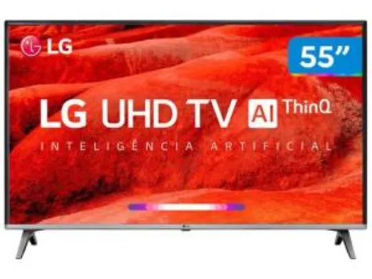 Smart TV LG 4K led 55" - R$2517