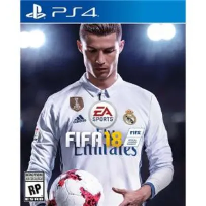 FIFA 18 (PS4) - R$ 180