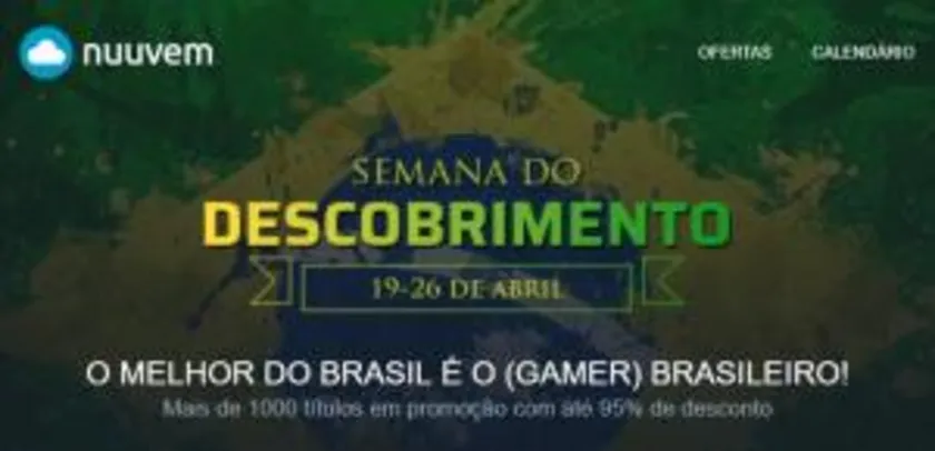 Semana do Descobrimento Nuuvem - Jogos com até 95% OFF