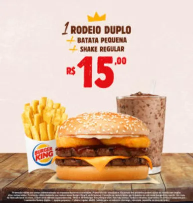 Rodeio Duplo + Batata pequena + Shake regular no Burger King - R$15