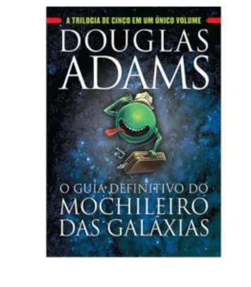 O guia definitivo do mochileiro das galáxias