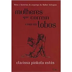 Livro - Mulheres que correm com os lobos