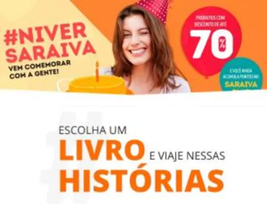 Promoção aniversário Saraiva LIVROS 60% OFF + CUPOM DE 15%