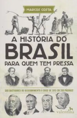 [Prime] A História do Brasil para quem tem pressa
