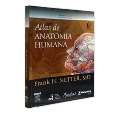 [AME 231,13] Atlas de Anatomia Humana - Netter (6ª edição)