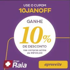 10% OFF em compras acima de R$100 | Droga Raia