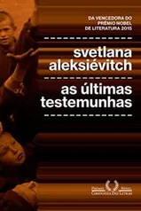 Ebook: As últimas testemunhas: Crianças na Segunda Guerra Mundial | R$ 14