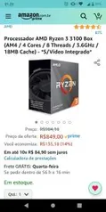 Processador AMD Ryzen 3 3100 Box AM4 4 Cores 8 Threads 3.6GHz 18MB | R$850