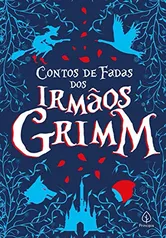 [Ebook] Contos de fadas dos Irmãos Grimm