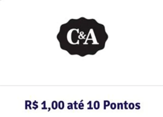 10 PONTOS A CADA R$1 Livelo e C&A
