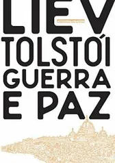 [Livro] Guerra e Paz - Liev Tolstói (Capa dura)