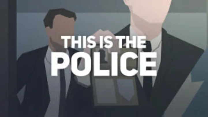 [PC] This Is the Police - 80% OFF - R$7