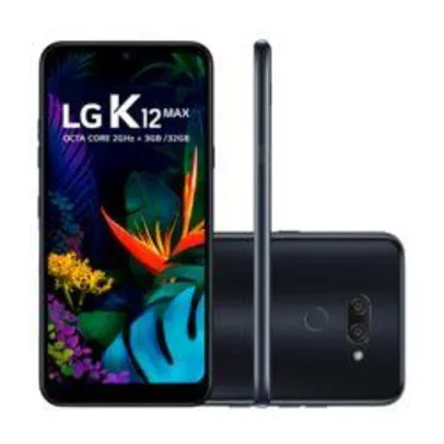 Smartphone LG K12 Max R$749 (735 AME)