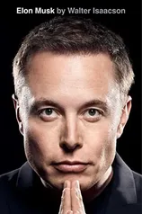 Elon Musk: by Walter Isaacson (edição em inglês - capa dura)