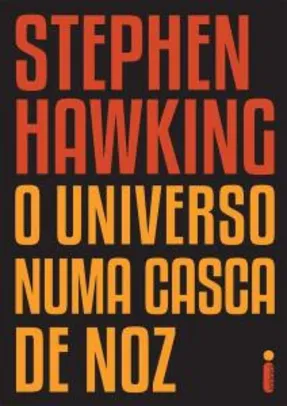 O Universo Numa Casca de Noz - Stephen Hawking