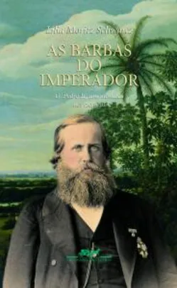 Livro - As barbas do Imperador | R$47