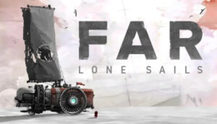 FAR: Lone Sails - Steam | R$7