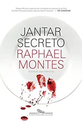 [E-BOOK] JANTAR SECRETO - Raphael Montes | R$10