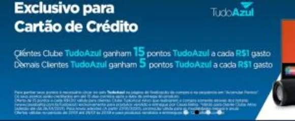 Tudo Azul - Até 15 pontos por real na Casas Bahia