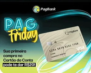 Pagbank R$ 20 de cashback na 1° compra com o cartão físico! 