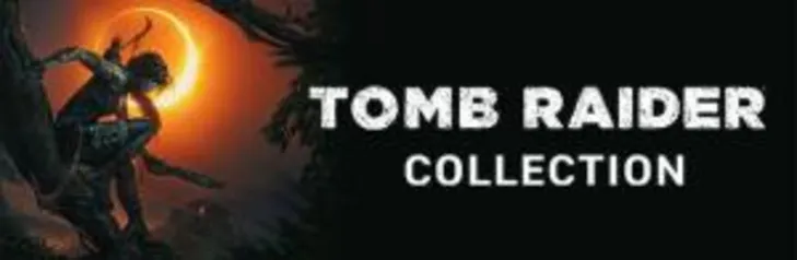 TOMB RAIDER COLLECTION R$19,68