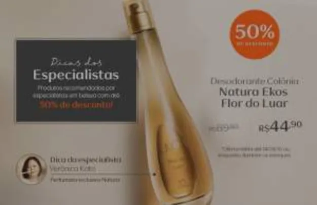 [Natura] Desodorante Colônia Feminino Natura Ekos Flor do Luar - 100ml R$ 44,90