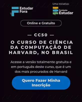 CC50 | O CURSO DE CIÊNCIA DA COMPUTAÇÃO DE HARVARD, NO BRASIL