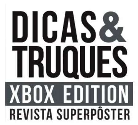 Superpôster Dicas e Truques Xbox Edition