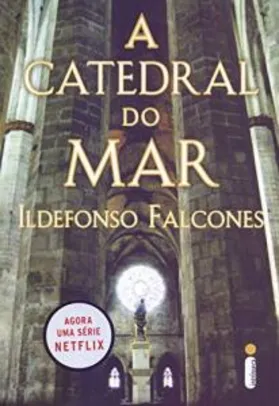 Livro | A Catedral do Mar, por Ildefonso Falcones - R$30