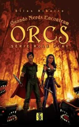eBook - Quando Nerds Encontram Orcs