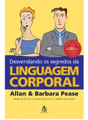 Desvendando os segredos da linguagem corporal