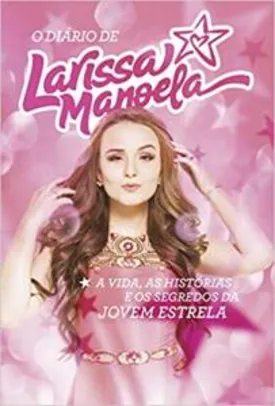 Livro Diário de Larissa Manoela (Português) Capa comum | R$ 9
