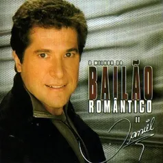 CD: O Melhor Do Bailão Romântico do Daniel