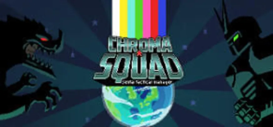 Chroma Squad (PC) - R$ 4 (84% OFF)