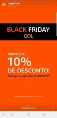GOL 10% OFF - Black Friday GOL | Pelando