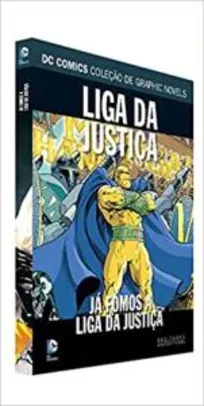 Saindo por R$ 48: Dc Graphic Novels Ed. 111 - Liga Da Justiça: Já Fomos A Liga Da Justiça (Português) Capa dura - PROMOÇÃO RELÂMPAGO | Pelando