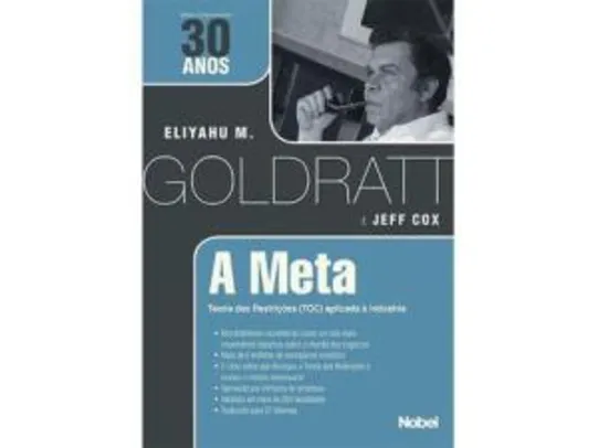 Livro - A Meta (E. M. Goldratt) | R$40