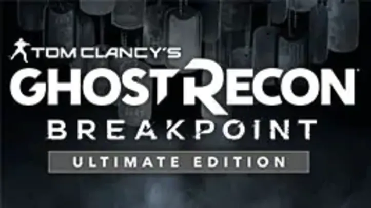 [PAYPAL + CUPOM EPIC] Tom Clancy's Ghost Recon Breakpoint Ultimate Edition | R$15