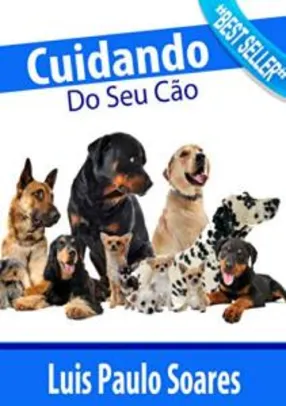 [eBook GRÁTIS] Cuidando Do Seu Cão