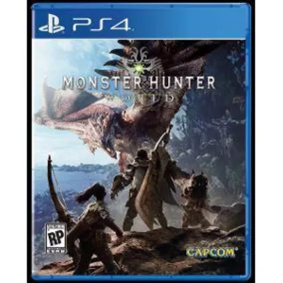 Pré-venda do jogo Monster Hunter World para PS4  - R$ 178,00 - Somente para clientes novos ou que não compram há mais de 09-10 meses