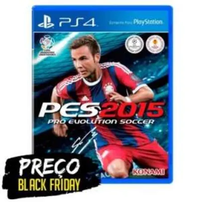 [Insinuante] Jogo Pro Evolution Soccer 2015 - PES 15 - para Playstation 4 (PS4) R$ 29,90