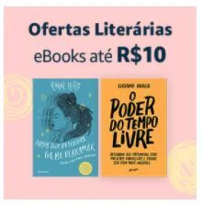 Ofertas Literárias: eBooks até R$10
