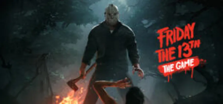 [Steam] Friday the 13th: The Game 75% OFF | R$ 10