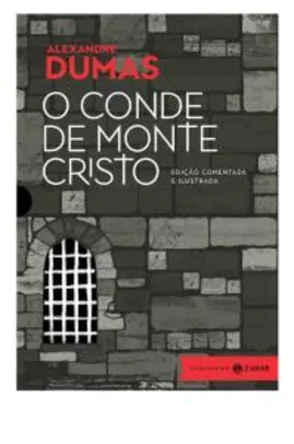 eBook (Kindle) O conde de Monte Cristo: edição comentada e ilustrada | R$18