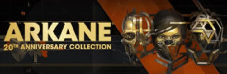 [Steam] Arkane 20th Anniversary Bundle | R$ 93