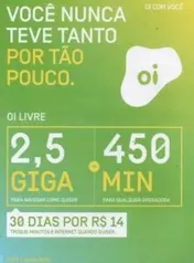 Pré Pago OI: R$ 14/ mês por 2,5GB de 4G + 450 minutos p/ qualquer operadora *(somente p/ alguns DDDs)