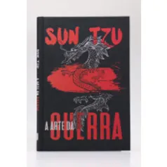 A Arte da Guerra | Capa Dura | Sun Tzu