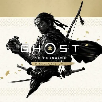 Ghost of Tsushima VERSÃO DO DIRETOR (PS5)